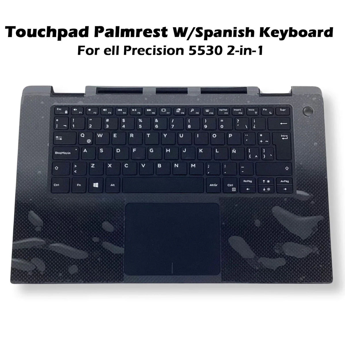 Dell Precision 5530 2-in-1 Touchpad Palmrest Spanish Keyboard Assembly YFVCJ - New