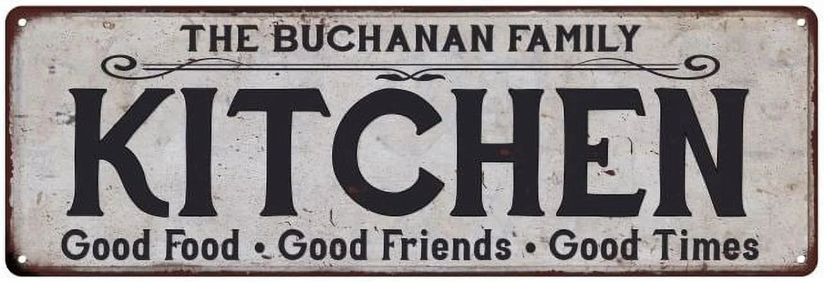 THE BUCHANAN FAMILY KITCHEN Gift Chic Metal Sign 6x18 206180039472