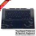 Dell Precision 5530 2-in-1 Touchpad Palmrest Spanish Keyboard Assembly YFVCJ - New